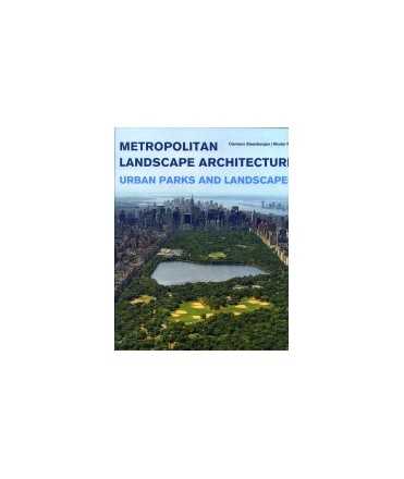 Metropolitan Landscape Architecture