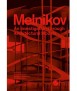 Melnikov : An investigation through architectural models