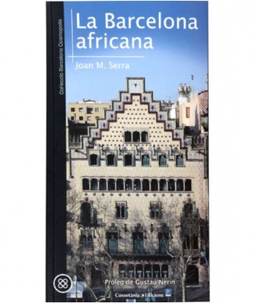 Barcelona cosmòpolis. La Barcelona africana