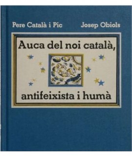 Auca del noi català, antifeixista i humà