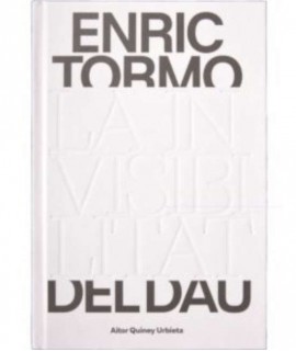 Enric Tormo. La invisibilitat del Dau