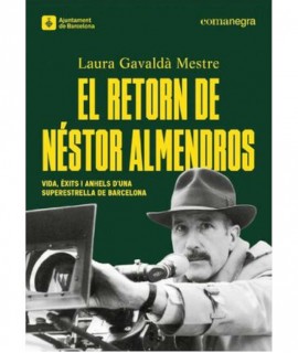 El retorn de Néstor Almendros