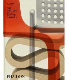 Vitra: The Anatomy of a Design Company