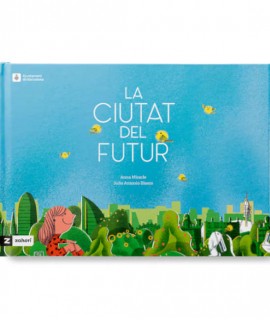 La ciutat del futur