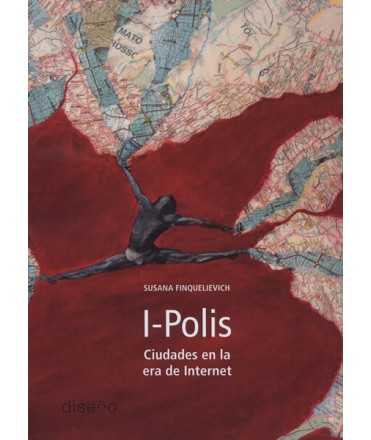 I-POLIS Ciudades en la era de internet