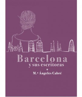 Barcelona y sus Escritoras