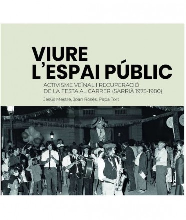 Viure a l'espai públic