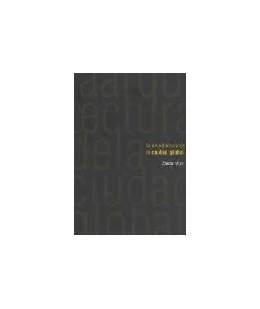 La arquitectura de la ciudad global