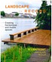 Landscape Record, 1: Riverfront Landscape Design