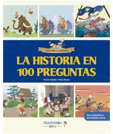 La historia en 100 preguntas