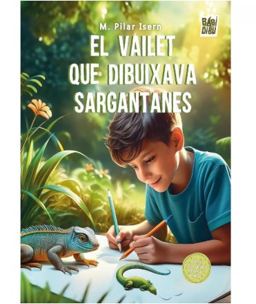 El vailet que dibuixava sargantanes