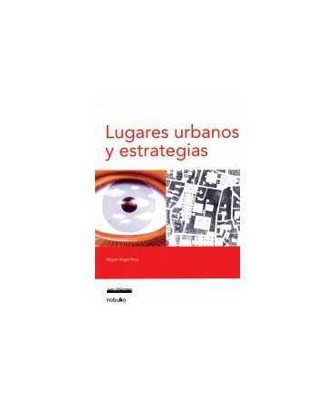 Urban Places and Strategies
