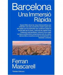Barcelona. Una inmersió ràpida