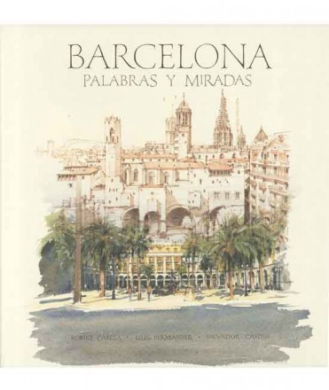 Barcelona: Voces y miradas