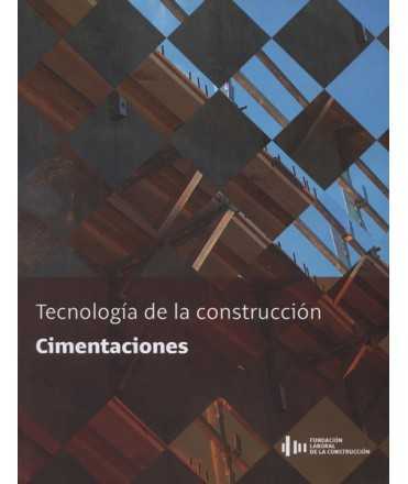 Tecnología de la construcción: Cimentaciones