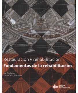 Restauración y rehabilitación: Fundamentos de la rehabilitación