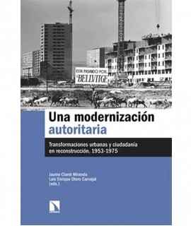 Una modernización autoritaria