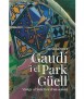 Gaudí i el Park Güell