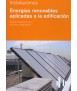 Renewable energies applied to building