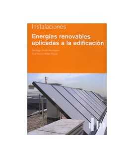 Energías renovables aplicadas a la edificación