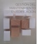 Gestión del mantenimiento en edificación