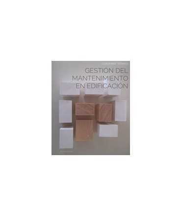 Gestión del mantenimiento en edificación