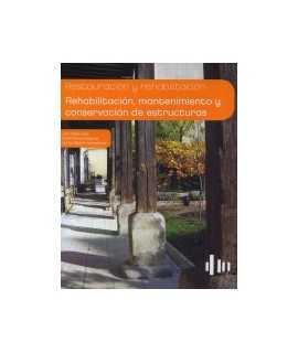Rehabilitation, maintenance and conservation of structures