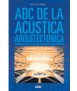 ABCs of Architectural Acoustics