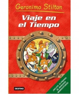 Viaje en el tiempo 1. Geronimo Stilton
