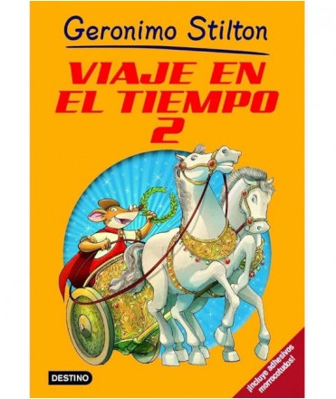 Viaje en el tiempo 2. Geronimo Stilton