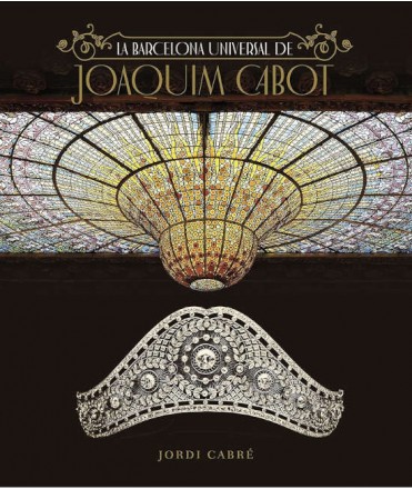 La Barcelona universal de Joaquin Cabot