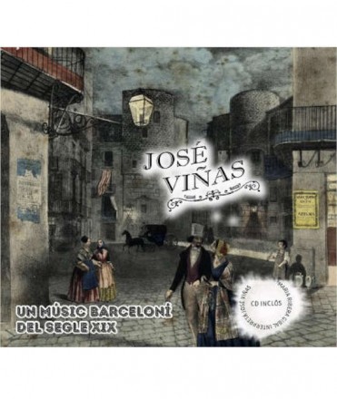 José Viñas. Un músic barceloní del segle XIX.