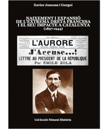 Naixement i expansió de l'extrema dreta francesa i el seu impacte a Catalunya (1897-1944)