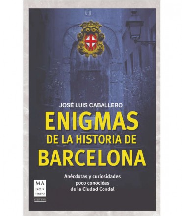 Enigmas de la historia de Barcelona