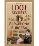 1001 secrets de la Barcelona burgesa