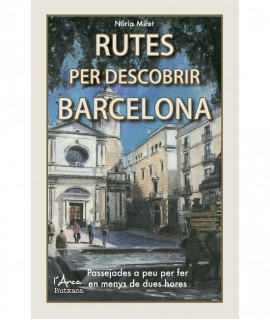 Rutes per descobrir Barcelona