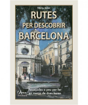 Rutes per descobrir Barcelona