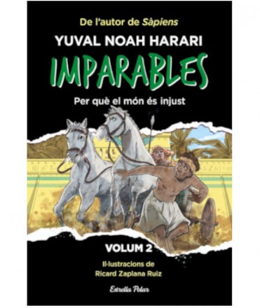 IMPARABLES 2. PER QUE EL MÓN ES INJUST