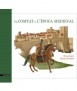 UN COMTAT A L ÈPOCA MEDIEVAL