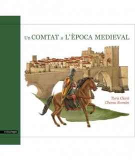 UN COMTAT A L ÈPOCA MEDIEVAL