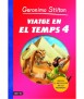 Viatge en el temps 4. Geronimo Stilton