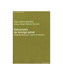 Estructures de formigó armat: predimensionament i càlcul de seccions