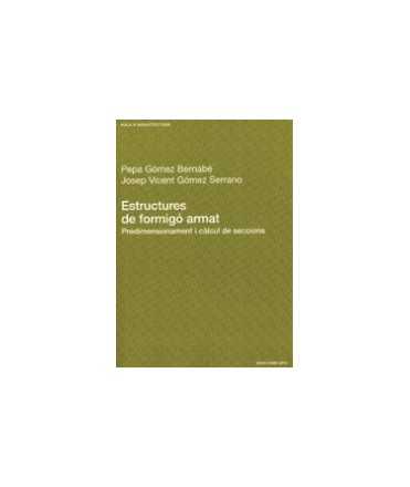Reinforced concrete structures: pre-dimensioning and calculation of sections