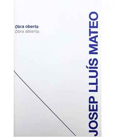 Josep Lluís Mateo Obra Oberta