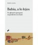 BABIA, A LO LEJOS