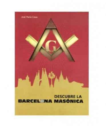 DESCUBRE LA BARCELONA MASÓNICA