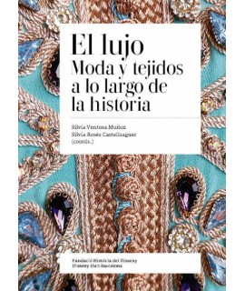 Libro de Actas del V Coloquio de Investigadores en Textil y Moda. El lujo en los tejidos y moda