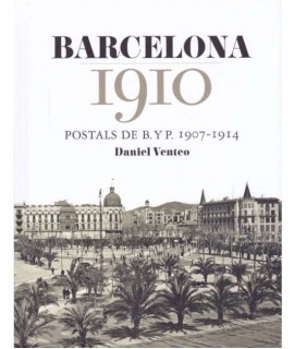Barcelona 1910 postals de B. y P.