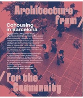 Cohousing in Barcelona.Architecture from/for the community