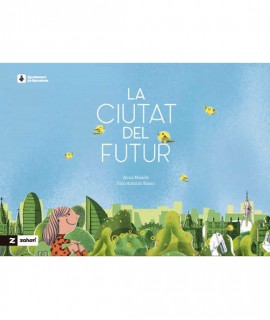 La ciutat del futur